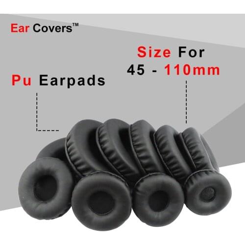 Ear Pads 45mm 50mm 55mm 60mm 65mm 70mm 75m 80mm 85mm 90mm 95mm 100mm 105mm 110mm Earpads Headphone Replacement