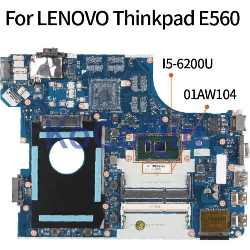 For LENOVO Thinkpad E560 I5-6200U Notebook Mainboard NM-A561 01AW104 SR2EY DDR3 Laptop Motherboard