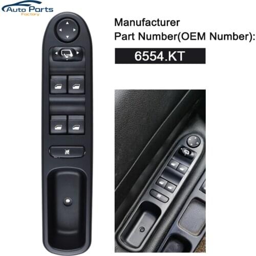 LHD Master Power Window Control Switch Electric For Peugeot 307 Break 2000-2014 307SW 2002-2014 307CC 2003-2014 6554.KT 6554KT