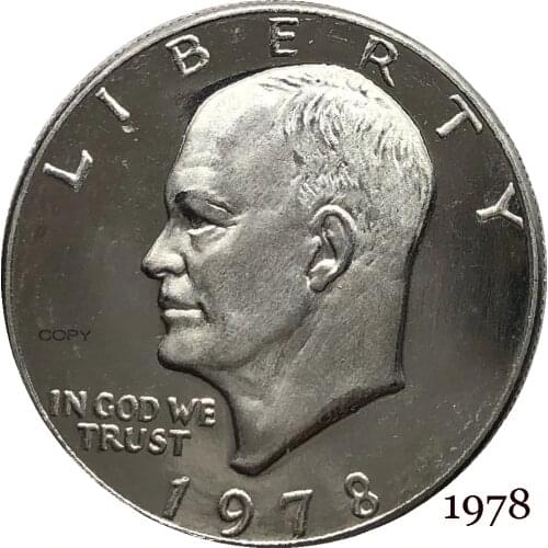 United States America 1978 Liberty In God We Trust US 1 One Dollar President Eisenhower Cupronickel Silver Plated Copy Coin