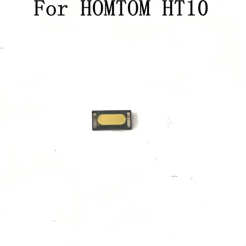 HOMTOM HT10 Used Receiver Speaker Voice Receiver Earpiece Ear Speaker For HOMTOM HT10 Repair Fixing Part Replacement