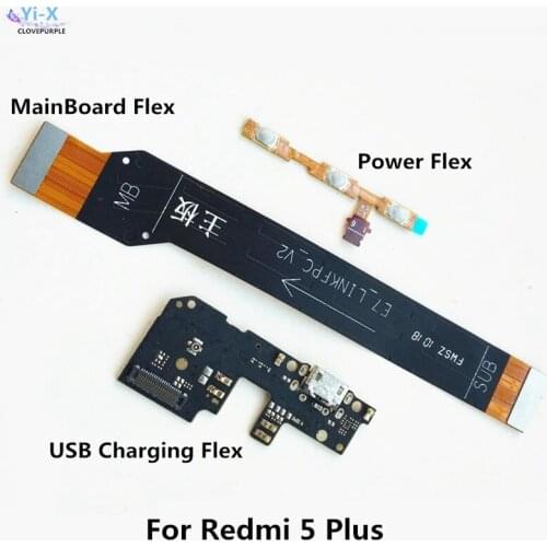 5pcs Power Volume Flex & USB Charging Dock Flex Cable & Motherboard MainBoard Connections Flex Cable For Xiaomi Redmi 5 Plus 5P