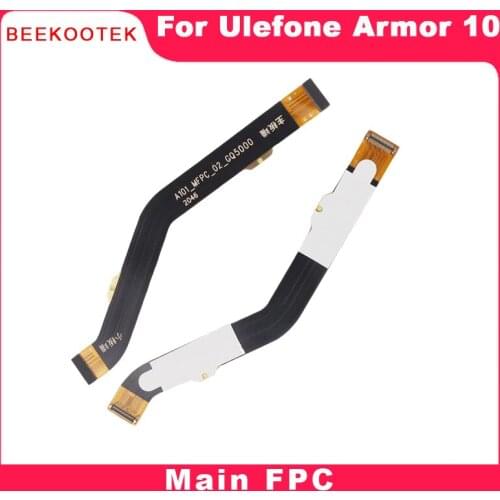 Original Ulefone Armor 10 Phone Main FPC Replacement Cable Module Mainboard Connector Accessories For Ulefone Armor 10 5G Phone