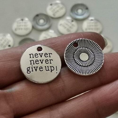 Antique Silver Color Alloy Charm With Word Never Give Up For DIY Jewelry