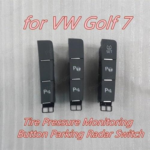 Polarlander NEW Origianl Tire Pressure Monitoring Switch Button for V/W G/olf 7 5GG927238/B/E Parking Radar Switch