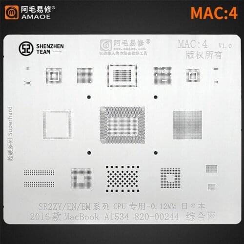 AMAOE Stencil MAC:4 MAC4 For MacBook 2016 Year A1534 820-00244 SR2ZY EN EM CPU Reballing Stencil Tin Plant Net Welding Template