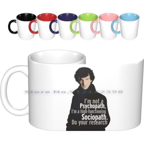 Sherlock-Psychopath / Sociopath Ceramic Mugs Coffee Cups Milk Tea Mug Detective True Crime Tv Psycho Pschopath Sociopath Think