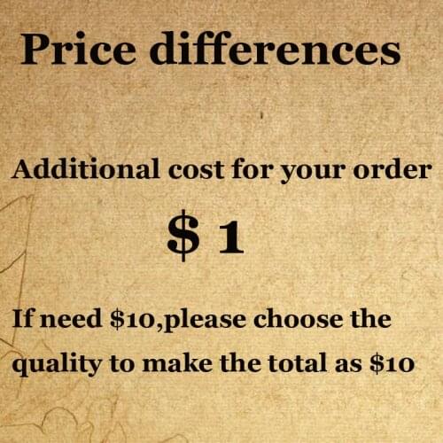 Extra Fee- Additional Fee on your order. $1.00 for each If need $10.00 more for freight
