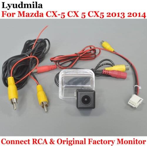 Lyudmila For Mazda CX-5 CX 5 CX5 2013 2014 Car Rear View Camera Connect with RCA & Original Screen / Monitor HD CCD Night Vision