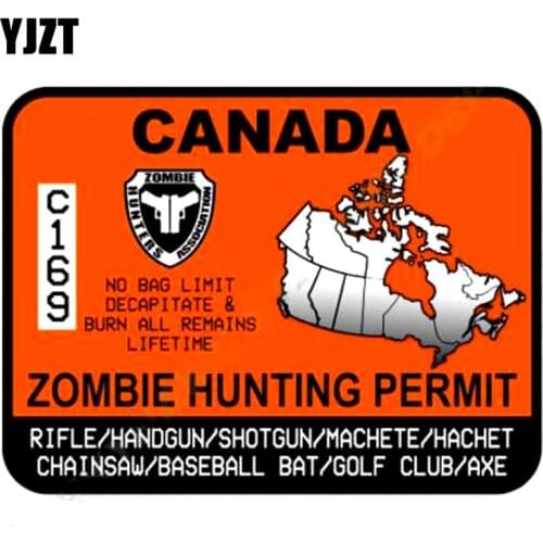 YJZT 13.1x9.7cm ZOMBIE Hunting Permit Canada Funny Motorcycle Car Sticker Retro-reflective Decals C1-8062