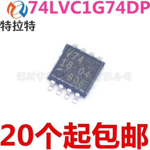 10pcs/lot 74LVC1G74DP 74LVC1G74 V74 TSSOP-8 Trigger Chip Brand New & Original