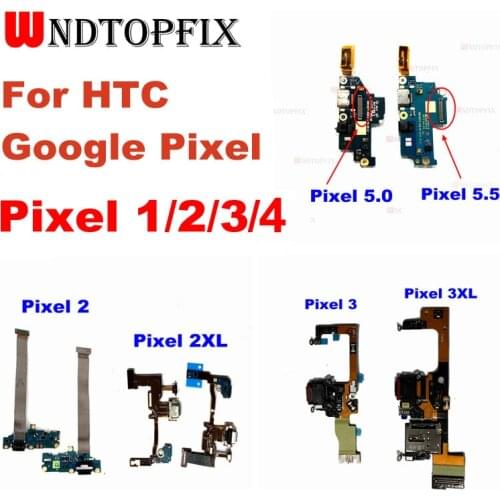 For HTC Google Pixel 2 XL USB Charging Port For Google Pixel 3 XL Charger Port Dock Plug Connect Board Pixel 4 XL Charging Port