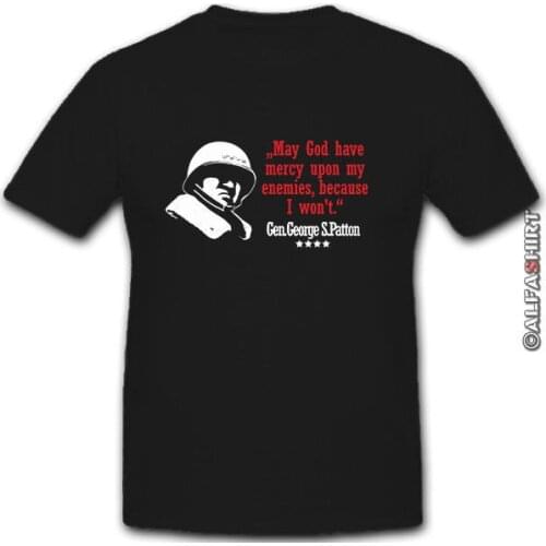 100 % Cotton T Shirt for Men Design Tops Gen George S Patton 4 Sterne General My God Mein Gott Army USA Cheap T Shirts
