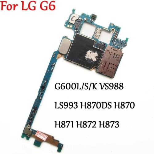 Tested Full Work Unlock Motherboard Circuits Panel For LG G6 VS988 LS993 US997 H871 H872 H873 G600L/S/K Logic Mainboard