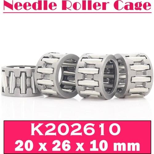 K202610 Bearing size 20*26*10 mm ( 4 Pcs ) Radial Needle Roller Cage Assemblies K202610 Bearings K20x26x10