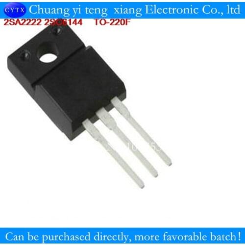A2222 C6144 2SA2222 2SC6144 only a pair of
