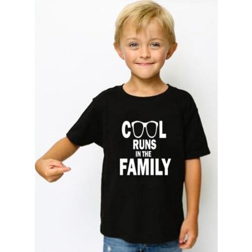 Cool Runs In The Family Baby Cute Letter Print Tshirt Summer Fashion Kid Tshirts Funny Children T Shirt Cute Boys Girls Shirt