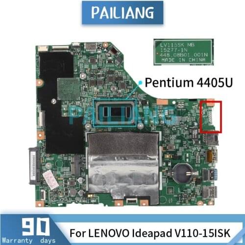 Mainboard For LENOVO Ideapad V110-15ISK Pentium 4405U Laptop motherboard 15277-1N SR2EX DDR4 ested OK