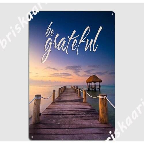 Be Grateful Give Back To Nature Metal Plaque Poster Poster Club Bar Funny Wall Mural Tin sign Poster