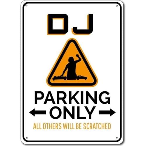DJ Parking Sign Metal Tin Sign Metal Sign,DJ Sign, Disc Jockey Gift, Disc Jockey Sign, Music Lover Gift, Music Booth Decor