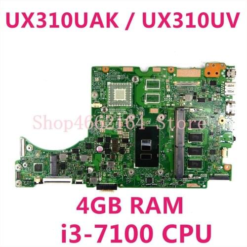 UX310UAK motherboard i3-7100CPU 4GB RAM Mainboard REV2.0 For ASUS UX310U UX310UV UX310UQ UX310UA Laptop motherboard 100% Tested