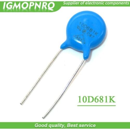 10PCS 681K Piezoresistor 10D681K Varistor Resistor I10D681 GMOPNRQ