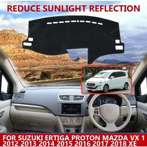 For Suzuki Ertiga Proton Mazda VX 1 2012-18 XE Right Left Hand Drive Good Polyester Material Anti Light Car Dashboard Cover Mat