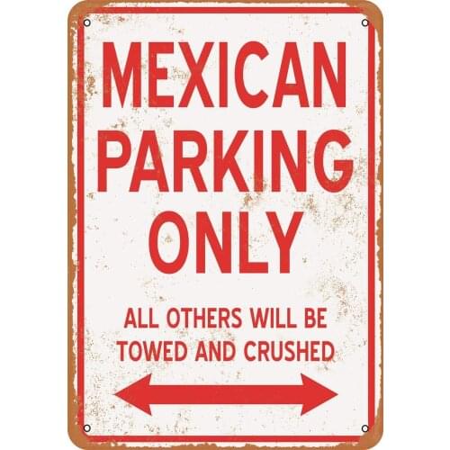 Mexican Parking Only Vintage Look Metal Sign for Home Coffee Wall Decor 8x12 Inch