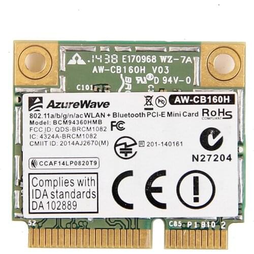 Azurewave AW-CB160H Broadcom BCM94360HMB 1300M 802.11ac Wireless WIFI BT4.0 Mini PCI-E Card support Mac OS and window