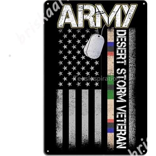 U.S. Army Desert Storms Veteran Distressed American Flag Gifts Metal Signs Decoration Living Room Cinema Kitchen