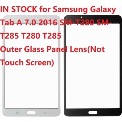 New 7" for Samsung Galaxy Tab A 7.0 2016 SM-T280 SM-T285 Outer Glass Panel Lens Parts Replacement ( Not Touch Screen ) T280 T285