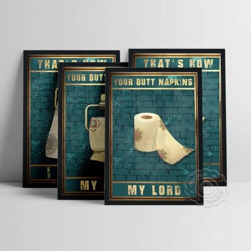 That' S How I Rool Art Prints, Your Butt Napkins My Lord Poster, Funny Toilet Paper Wall Stickers, Vintage Bathroom Wall Decor