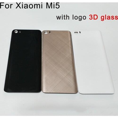 10pcs Original new 3D Glass Rear Housing Cover For XIAOMI MI 5 mi5 Back Door Replacement Battery Case 5.15 Inch with logo
