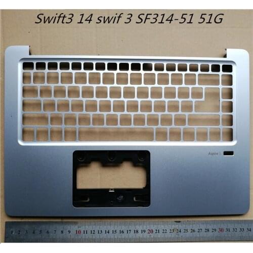 New Laptop Palmrest Upper Cover Topcase Top Cover For Acer Swift3 14 swif 3 SF314-51 51G