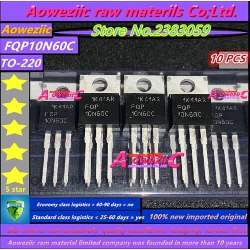 Aoweziic 100% new imported original FQP10N60C FQP10N60 10N60C 10N60 TO-220 MOS FET 10A 600V