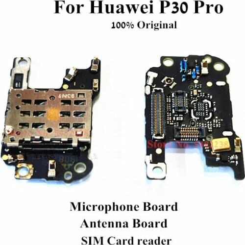 Original For Huawei P30 Pro P30PRO Microphone/Antenna Board SIM/SD Card reader Flex Cable MIC connector Replacement parts