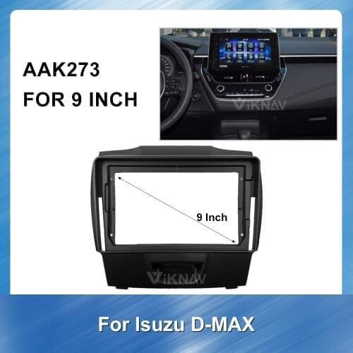 9 Inch For Isuzu D-Max 2012 2 din Radio Fascia for Stereo Audio Panel Mount Installation Dash Kit Frame Adapter Radio Stereo DVD