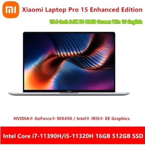 New Xiaomi Laptop Pro 15 Enhanced Edition Intel Core i7-11390H/i5-11320H 16GB DDR4+512GB SSD 3.5K OLED Screen Notebook Computer