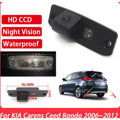 Rear view camera For KIA Carens Ceed Rondo 2006 2007 2008 2009 2010 2011 2012 CCD Full HD Night Vision license plate Camera