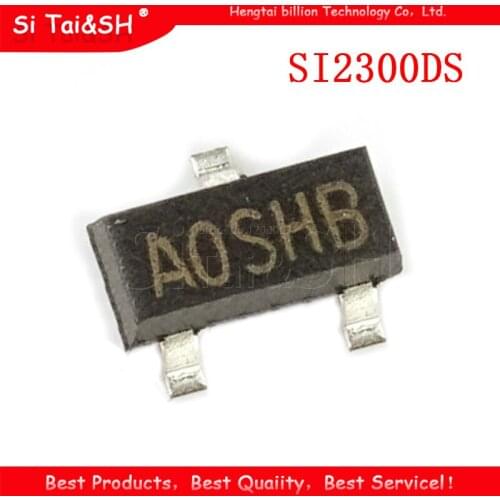 100PCS SI2300DS SI2301DS SI2302DS SI2303DS SI2304DS SI2305DS SI2306DS SI2307DS SI2308DS SI2309DS SOT-23 new MOS FET transistor