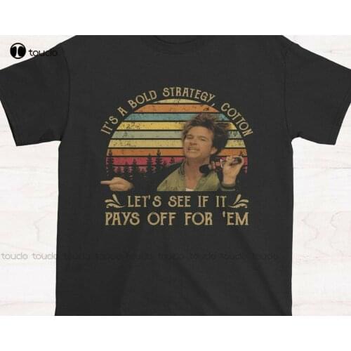 New Dodgeball Pepper Brooks ItS A Bold Strategy Vintage Shirt Cotton Tee Shirt red shirt Unisex