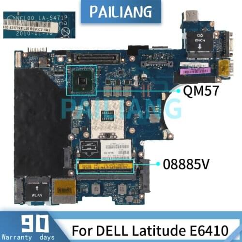 PAILIANG Laptop motherboard For DELL Latitude E6410 Mainboard 08885V LA-5471P QM57 DDR3 tesed