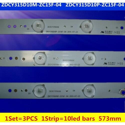 3pcs 32inch led backlight strip 10led bars ZDCY315D10M-ZC15F-04 ZDCY315D10P-ZC15F-04 303CY31503C 303CY31503D