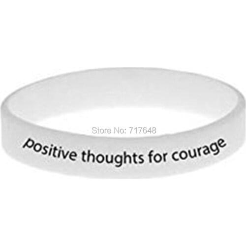 100pcs positive thoughts for courage wristband silicone bracelets free shipping by epacket A