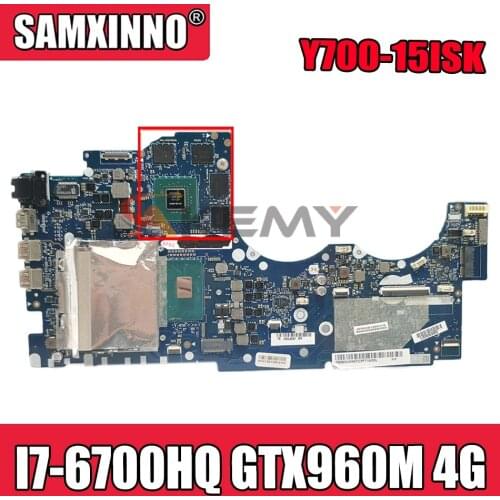 Akemy For Lenovo Ideapad Y700 Y700-15ISK Laptop Motherboard BY511 NM-A541 I7-6700HQ CPU GTX960M 4GB GPU Tested 100% Working