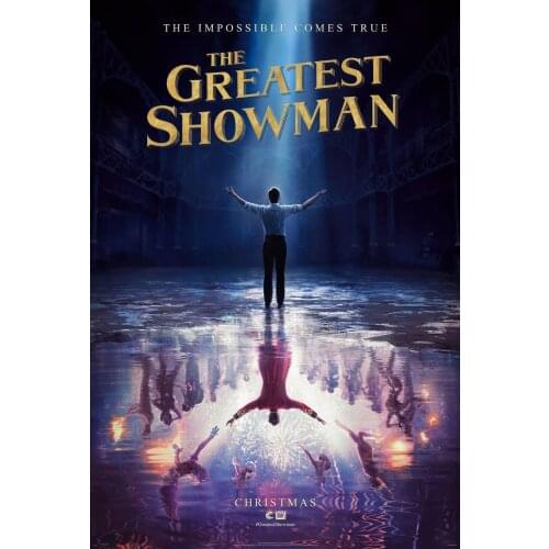 The Greatest Showman Movie Art Silk Poster Print 24x36inch