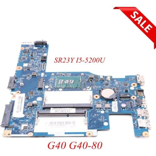 NOKOTION ACLU3 ACLU4 UMA NM-A362 5B20H11365 Main board for lenovo G40 G40-80 laptop Motherboard SR23Y I5-5200U full tested