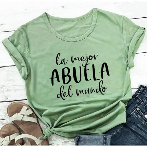 La Mejor Abuela Del Mundo 100%Cotton Spanish Printed Womens Tshirt Grandma Gift Tee Grandmother Summer Casual Short Sleeve Top