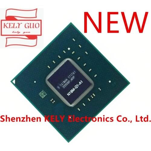 100% New original N18M-Q1-A1 N18M Q1 A1 BGA chipset
