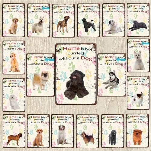 Home is Not Purrfect Without a Dog Plaque Metal Vintage Wall Bar Home Art Pet Shop Retro Craft Decor 30X20CM DC-5555A